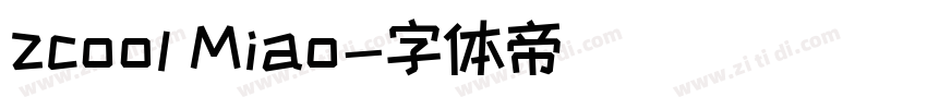 zcool Miao字体转换